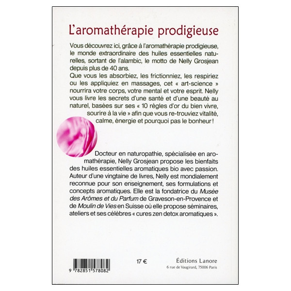 L'aromathérapie prodigieuse - Les huiles essentielles prennent soin de vous - Broché