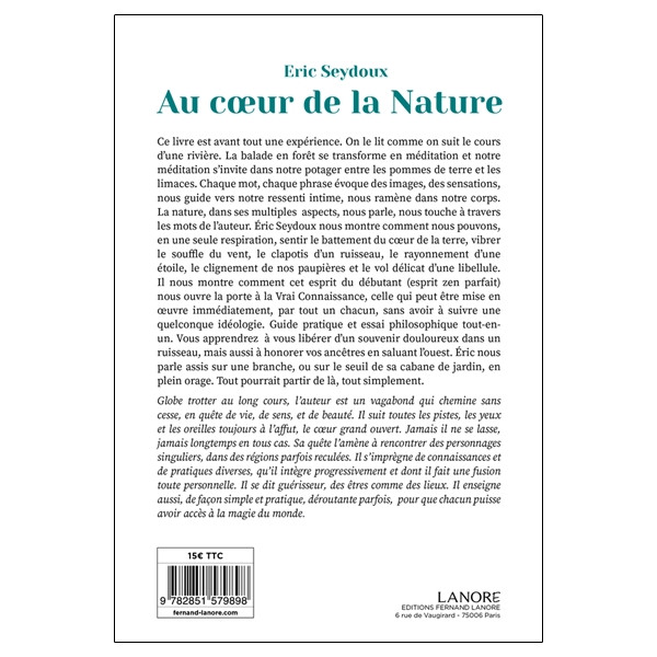 Au cur de la Nature - Retrouvez la connexion - Avec des méditations et des exercices pratiques