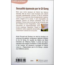 Sexualité épanouie par le Qi Gong - Traité pratique d'érotisme chinois