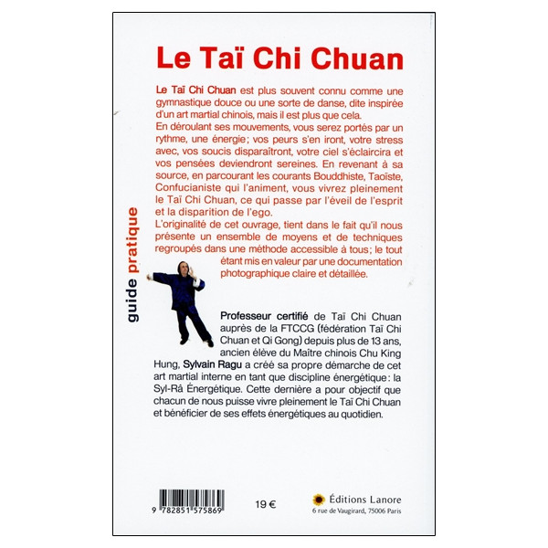 Le Taï Chi Chuan pour votre bien-être physique et mental - Méthode Syl-Râ Energétique vers un chemin spirituel