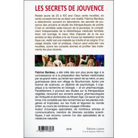 Les secrets de jouvence - Une multitude de recettes et de conseils pour rester jeune et vieillir en bonne santé