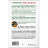 L'alimentation idéale des jeunes - Comment favoriser l'équilibre physique et mental des enfants, adolescents ou jeunes adultes