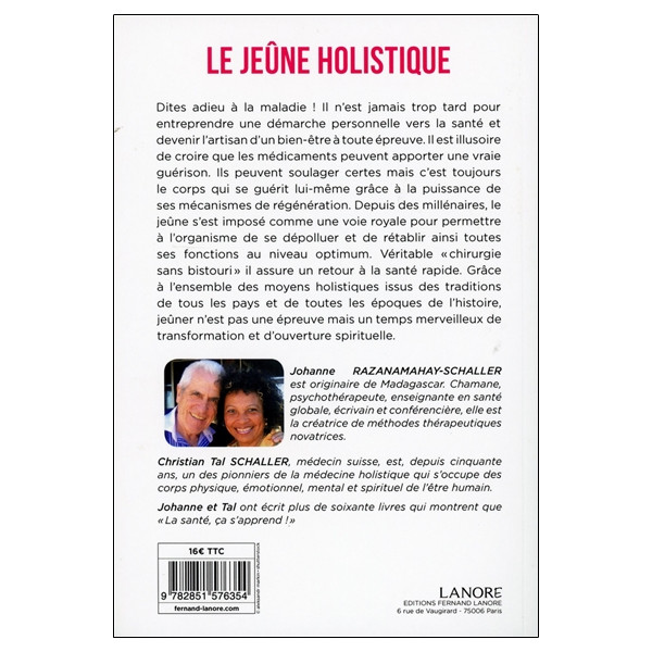 Le jeûne holistique - Manuel d'auto-guérison totale