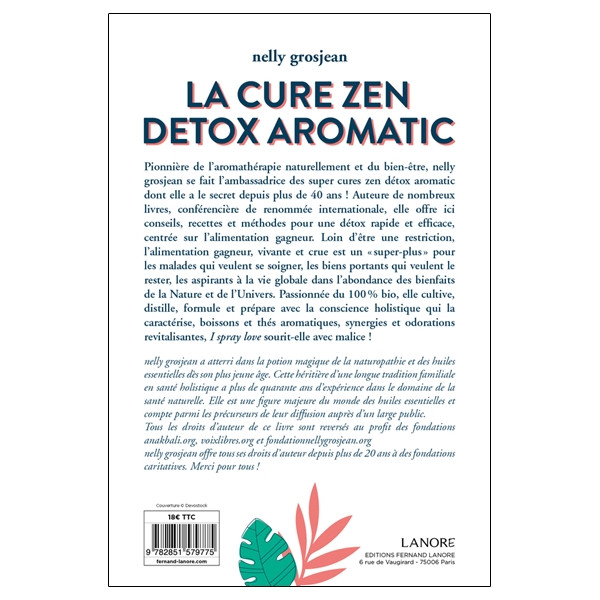 La cure zen detox aromatic - Perdre poids, volume, douleurs et angoisses - Comment gagner en vitalité !