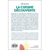 La cuisine découverte - Recettes : 0 déchet - 2 ingrédients - 5 min de préparation - L'alimentation gagneur vivante et crue !