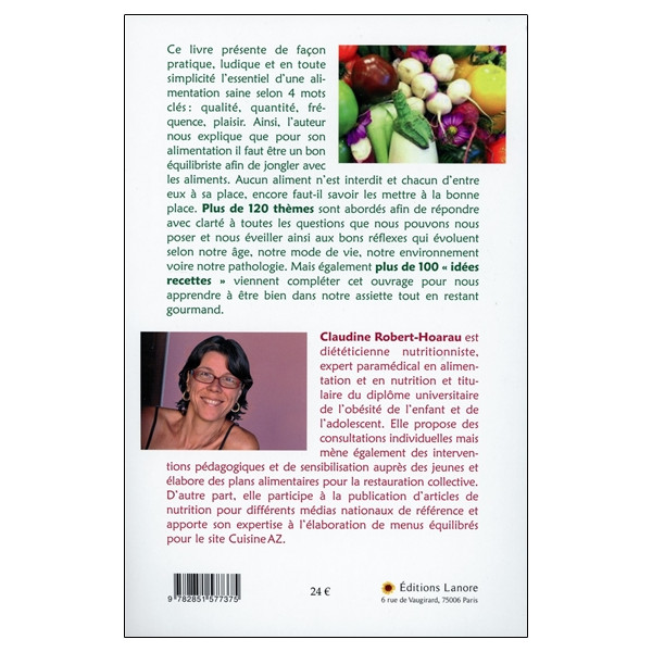 Alimentation santé - Alimentation plaisir - Une question d'équilibre avec plus de 100 recettes gourmandes