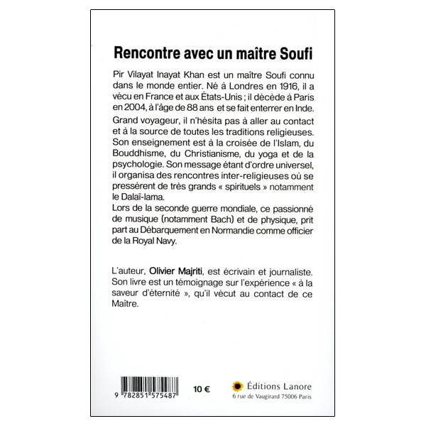 Rencontre avec un maître Soufi - Pir Vilayat Inayat Khan - L'ami spirituel