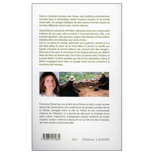 L'alliance sacrée des Andes - Les secrets de la Terre délivrés par les femmes indiennes