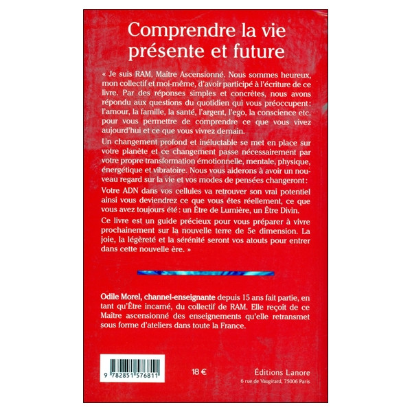 Comprendre la vie présente et future - Dialogue avec Ram et son collectif