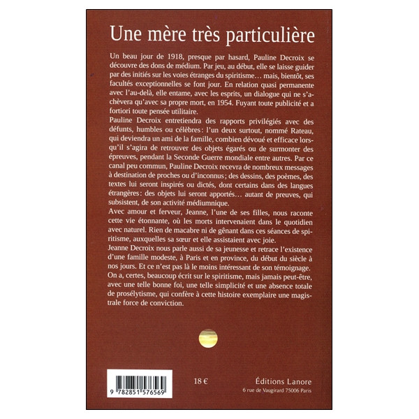 Une mère très particulière - La vie d'un médium étonnant racontée par sa fille
