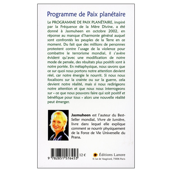 Programme de Paix planétaire - Changeons notre manière de penser, cela changera notre avenir !
