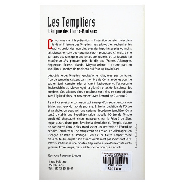 Les Templiers - L'énigme des Blancs-Manteaux