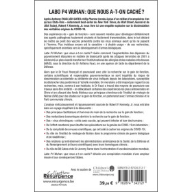 Labo P4 Wuhan - Que nous a-t-on caché ? La terrifiante course aux armes biologiques