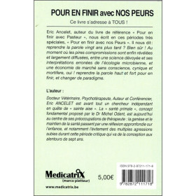 Pour en finir avec nos peurs - Un siècle de mystification scientifique