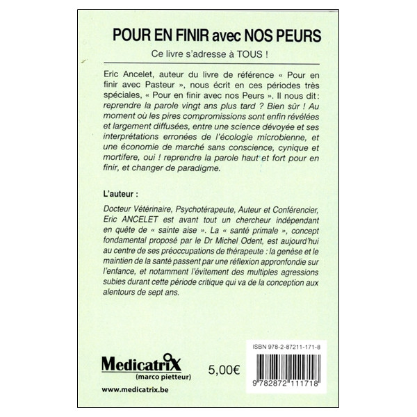 Pour en finir avec nos peurs - Un siècle de mystification scientifique