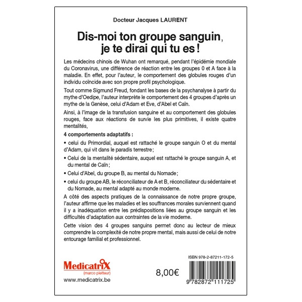 Dis-moi ton groupe sanguin, je te dirai qui tu es !