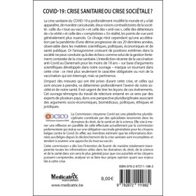 Covid-19 - Crise sanitaire ? Crise sociétale ?