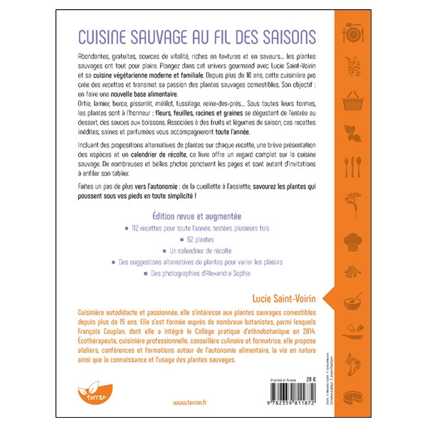 Cuisine sauvage au fil des saisons - 112 recettes familiales et gourmandes avec les plantes qui nous entourent