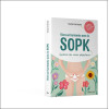 Vivre en harmonie avec le SOPK