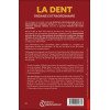 La dent organe extraordinaire - Dentisterie informationnelle - Bioénergétique aromatique dentaire - Médecine chinoise