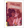 Parlons lesbiennes - Guide pratique de l'homosexualité féminine