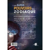 Les Super-pouvoirs du zodiaque