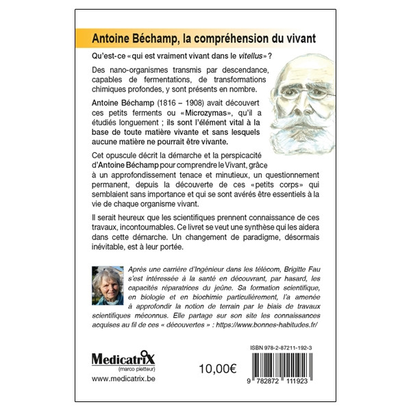 Antoine Béchamp - La compréhension du vivant - Les embryologistes ont-ils cherché ce qui est doué d'activité...