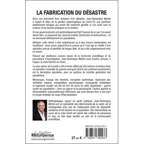 La fabrication du désastre - Qui ? Pourquoi ? Comment ?