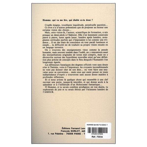 Homme qui es-tu donc ?