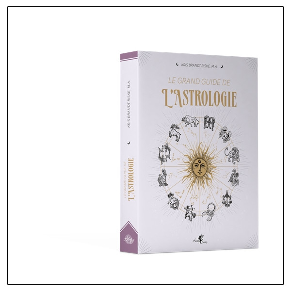 Le Grand Guide de l'astrologie
