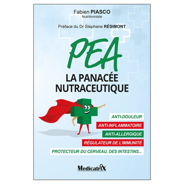 PEA - La panacée nutraceutique
