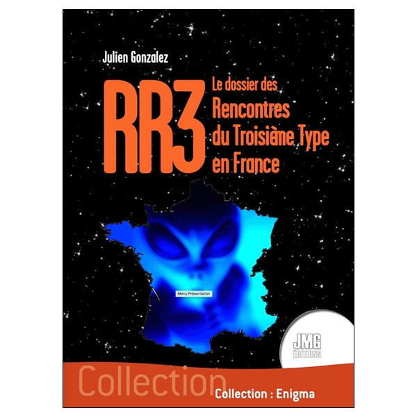 RR3 - Le dossier des Rencontres du Troisième Type en France