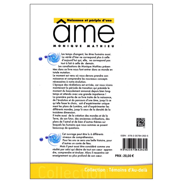 Naissance et périple d'une âme