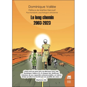 Le long chemin 2003-2023