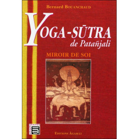 Yoga-Sutra de Patanjali - Miroir de soi
