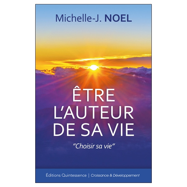 Etre l'auteur de sa vie
