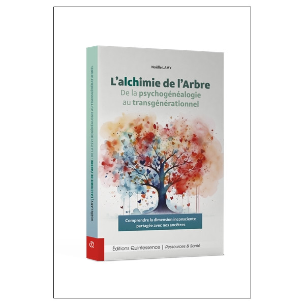 Lalchimie de lArbre - De la psychogénéalogie au transgénérationnel
