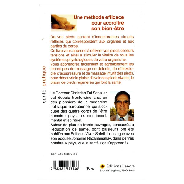 Apprendre à masser les pieds - Une méthode efficace pour accroïtre son bien-être