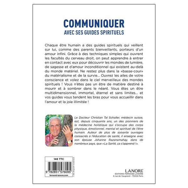 Communiquer avec ses guides spirituels - Comment bénéficier de leur amour et de leur sagesse