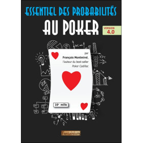Essentiel des probabilités au poker - Version 4.0