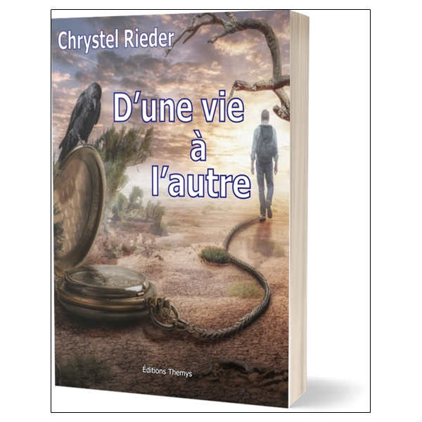 D'une vie à l'autre