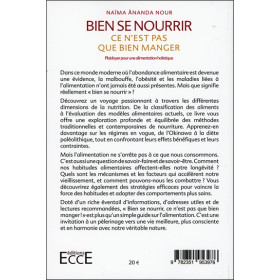 Bien se nourrir, ce n'est pas que bien manger - Plaidoyer pour une alimentation holistique