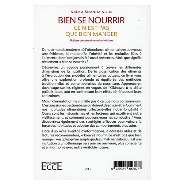 Bien se nourrir, ce n'est pas que bien manger - Plaidoyer pour une alimentation holistique