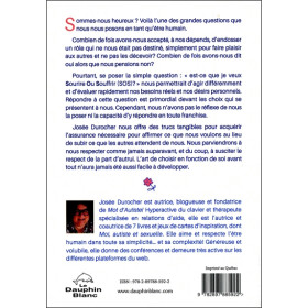 S.O.S. comme dans Sourire Ou Souffrir - L'art de (se) choisir !