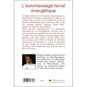 L'Automassage facial energétique - Une méthode anti-rides pour un équilibre physique et mental