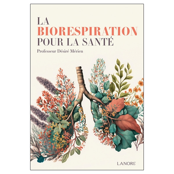 La Biorespiration pour la santé