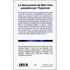 La découverte de Mes Vies passées par l'hypnose