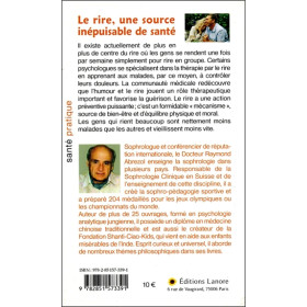 Le rire, une source inépuisable de santé - Le rire améliore la digestion, entraîne une détente musculaire et renforce les défens