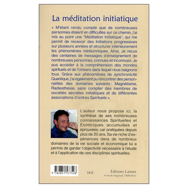 La méditation Initiatique - L'expérience d'un médium