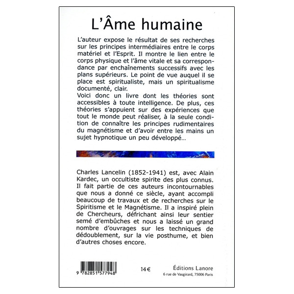 L'Ame humaine - Connaître les étapes pour parvenir à ce Divin qui est en nous